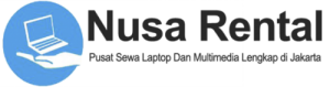 Nusa Rental - Pusat Sewa Laptop dan Multimedia di Jakarta